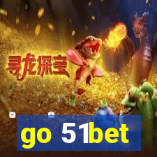 go 51bet